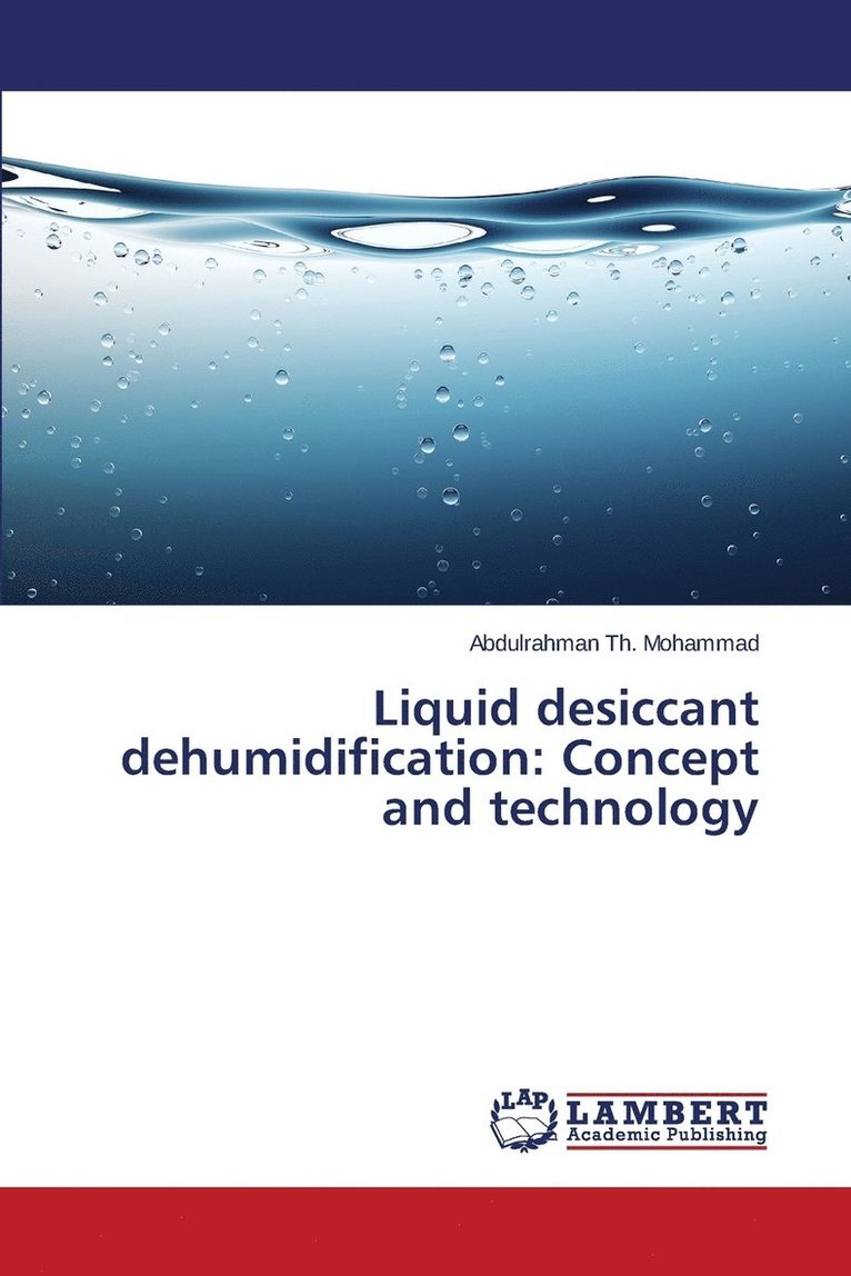 Liquid desiccant dehumidification 1