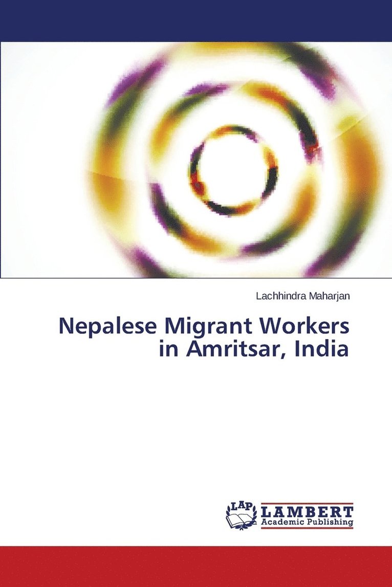 Nepalese Migrant Workers in Amritsar, India 1