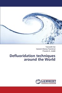 bokomslag Defluoridation techniques around the World