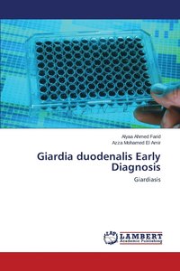 bokomslag Giardia duodenalis Early Diagnosis