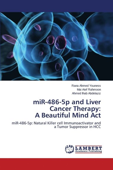 bokomslag miR-486-5p and Liver Cancer Therapy