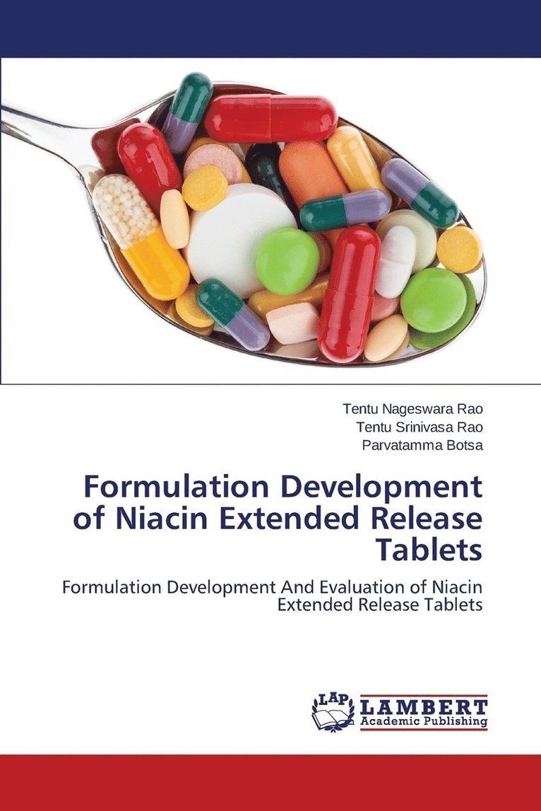 Formulation Development of Niacin Extended Release Tablets 1