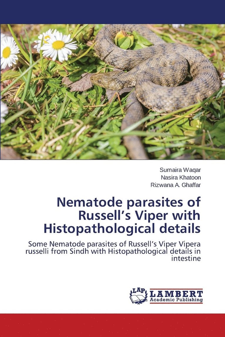Nematode parasites of Russell's Viper with Histopathological details 1