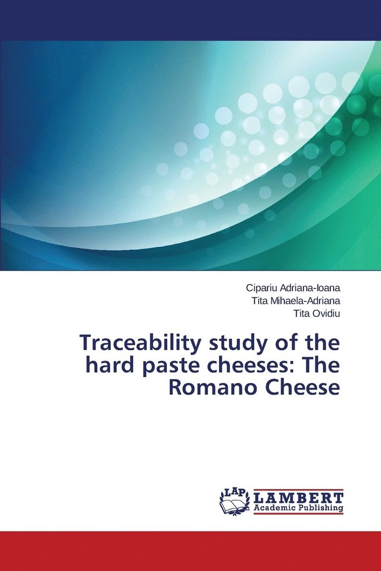 Traceability study of the hard paste cheeses 1