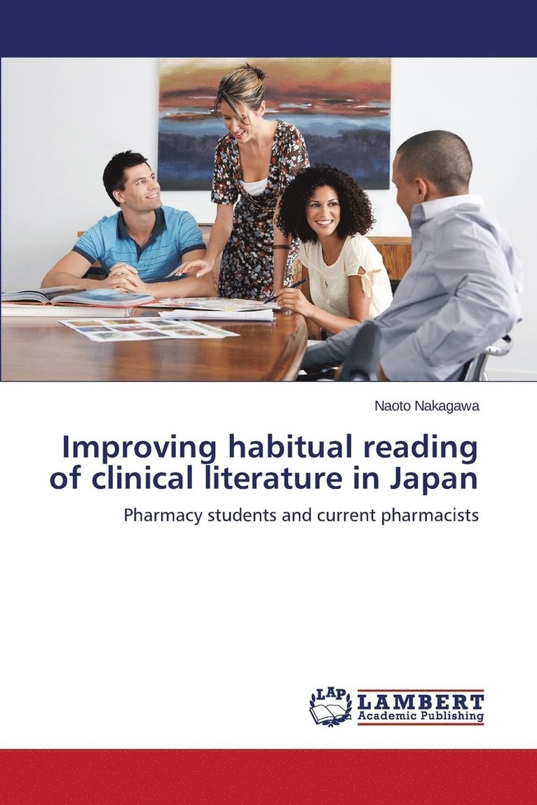 Improving habitual reading of clinical literature in Japan 1