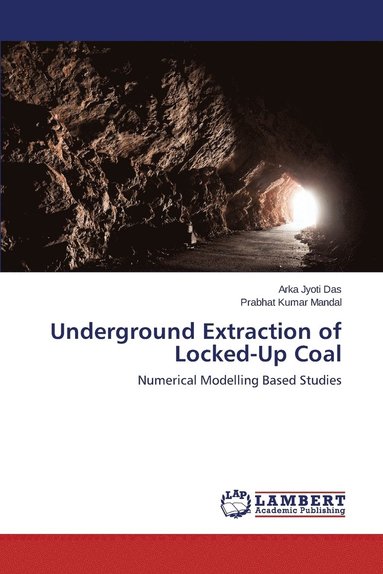 bokomslag Underground Extraction of Locked-Up Coal