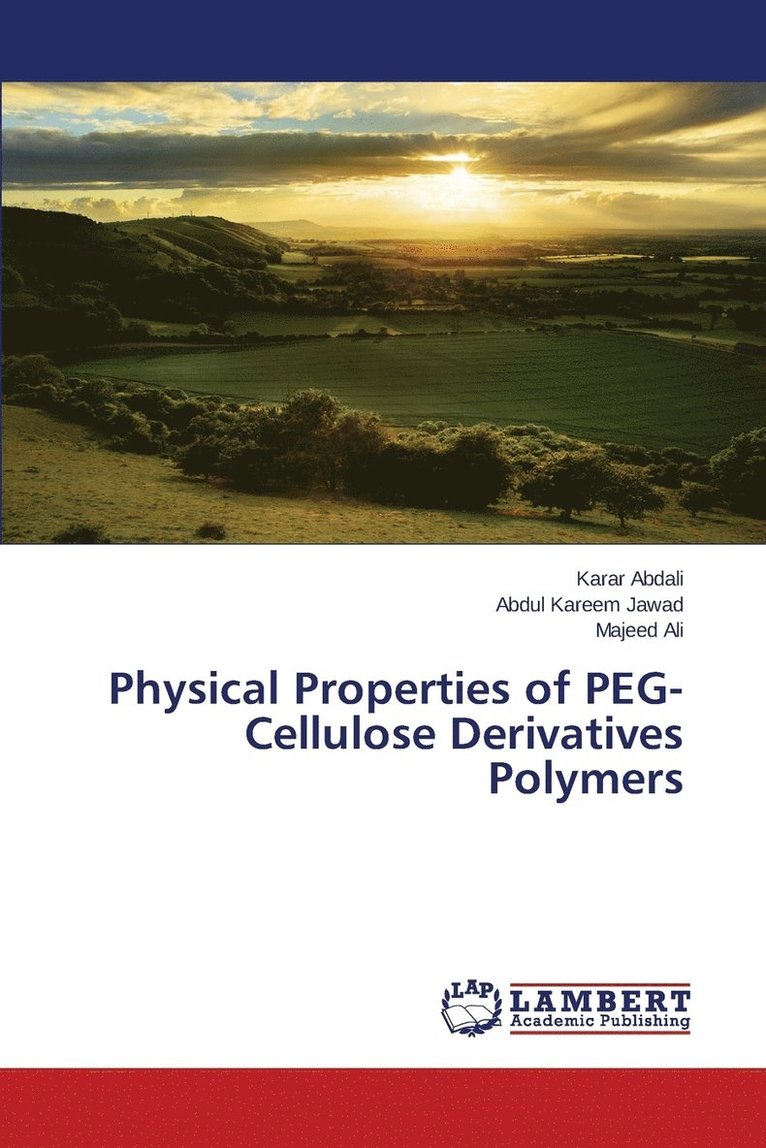 Physical Properties of PEG-Cellulose Derivatives Polymers 1