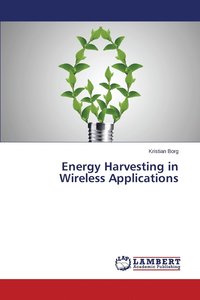 bokomslag Energy Harvesting in Wireless Applications
