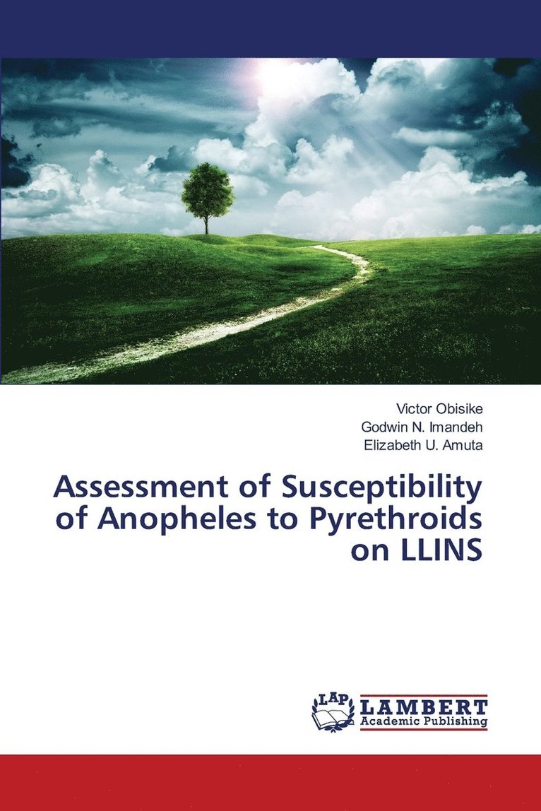 Assessment of Susceptibility of Anopheles to Pyrethroids on LLINS 1