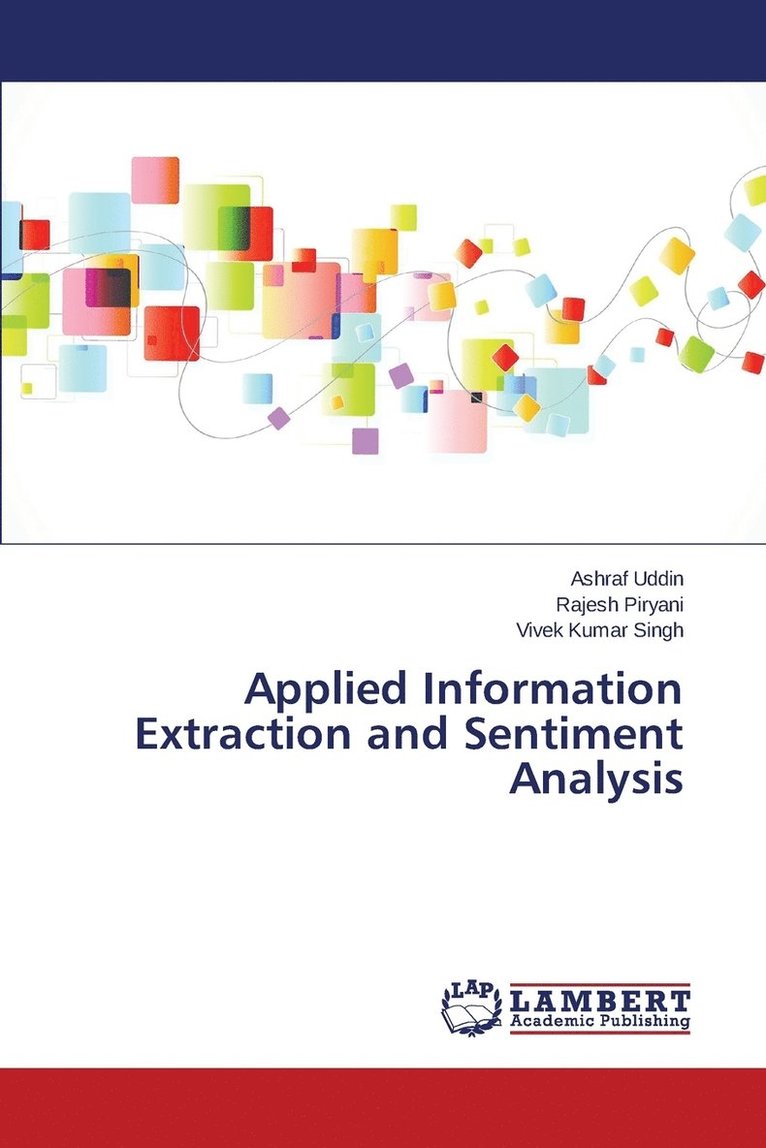 Applied Information Extraction and Sentiment Analysis 1