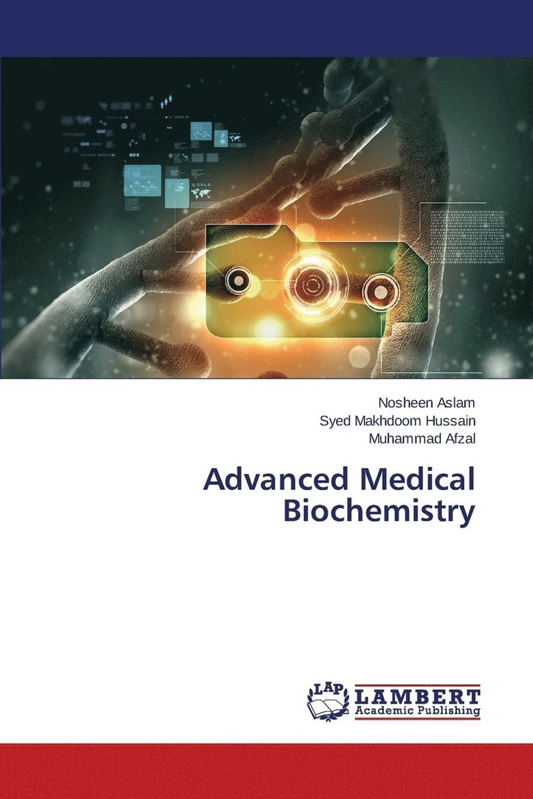 Advanced Medical Biochemistry 1