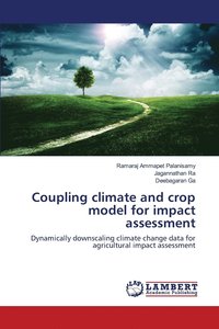bokomslag Coupling climate and crop model for impact assessment