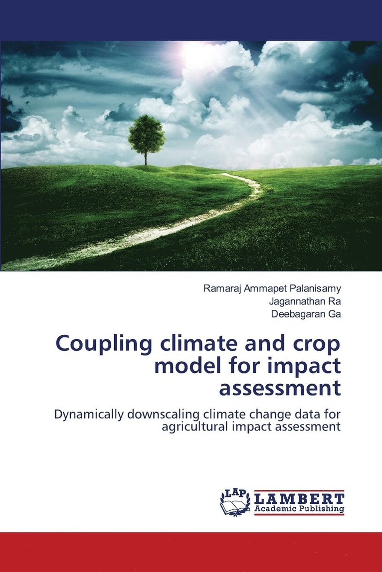 Coupling climate and crop model for impact assessment 1