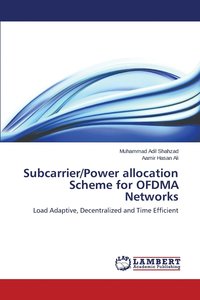 bokomslag Subcarrier/Power allocation Scheme for OFDMA Networks