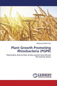 bokomslag Plant Growth Promoting Rhizobacteria (PGPR)