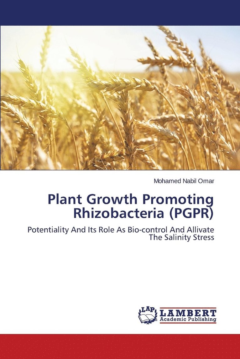 Plant Growth Promoting Rhizobacteria (PGPR) 1