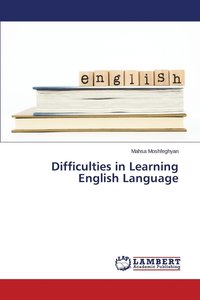 bokomslag Difficulties in Learning English Language