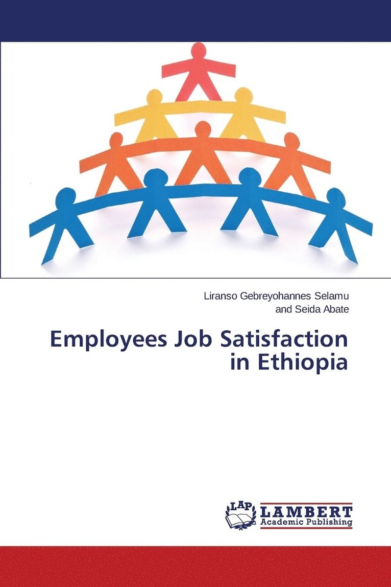 Employees Job Satisfaction in Ethiopia 1