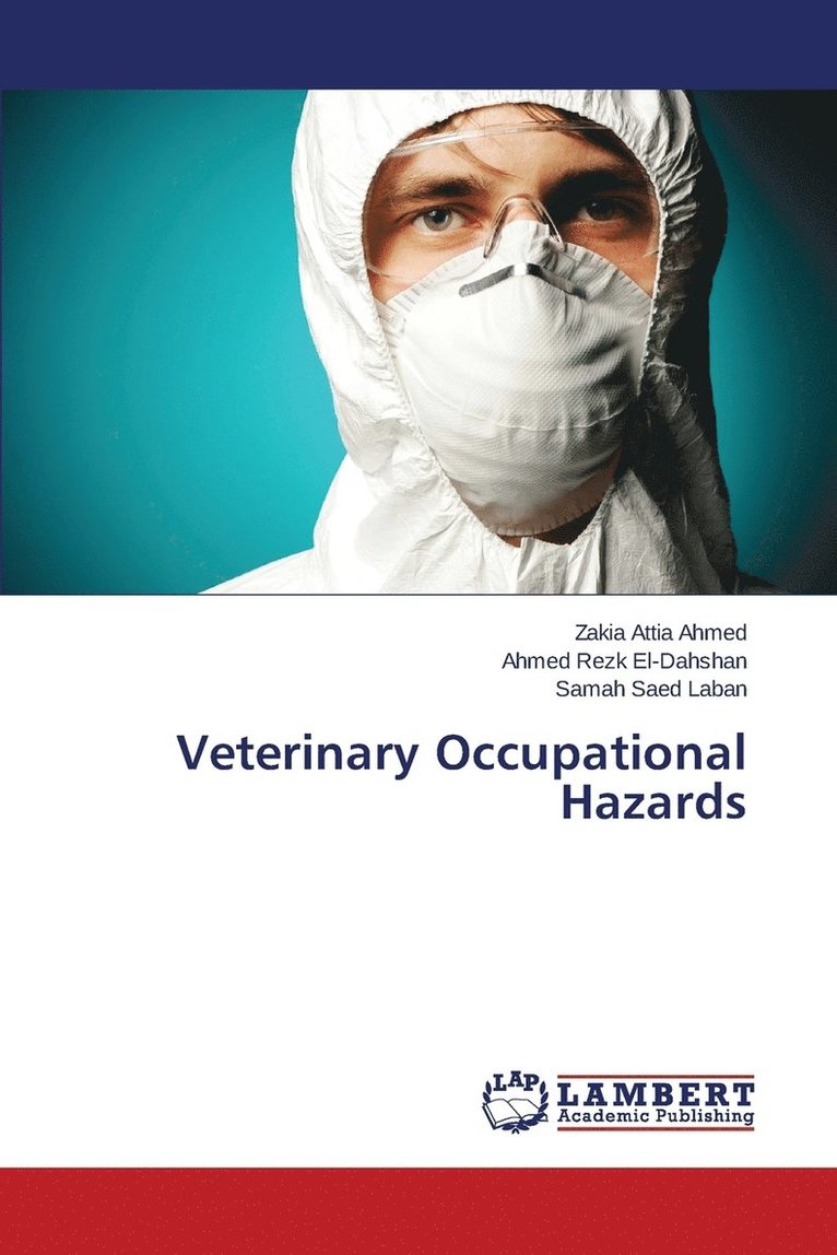 Veterinary Occupational Hazards 1