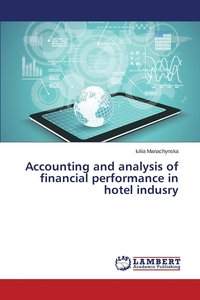 bokomslag Accounting and analysis of financial performance in hotel indusry