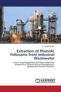 bokomslag Extraction of Phenolic Pollutants from Industrial Wastewater