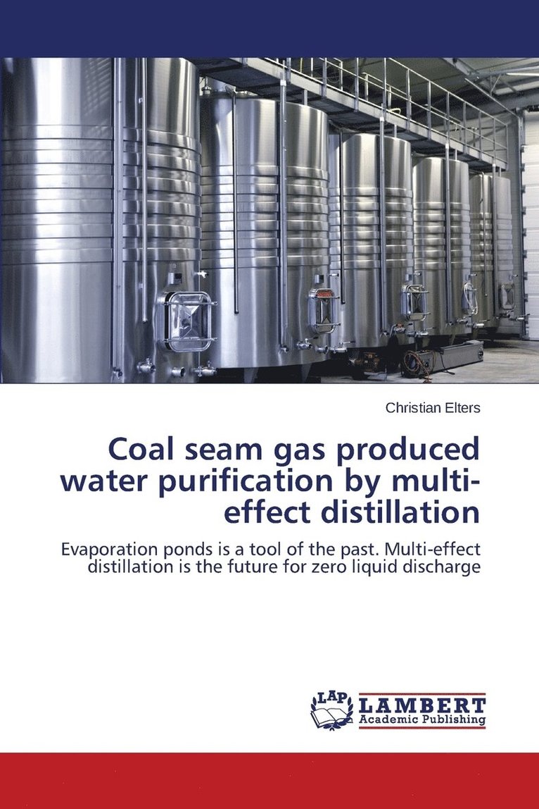 Coal seam gas produced water purification by multi-effect distillation 1