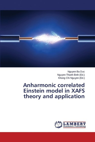 bokomslag Anharmonic correlated Einstein model in XAFS theory and application