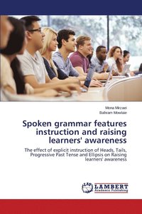 bokomslag Spoken grammar features instruction and raising learners' awareness