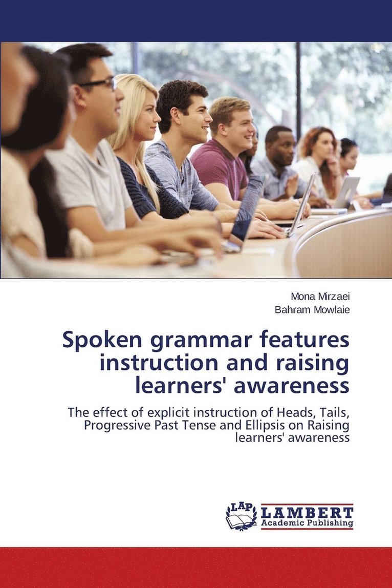 Spoken grammar features instruction and raising learners' awareness 1