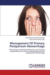 bokomslag Management Of Primary Postpartum Hemorrhage