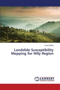 bokomslag Landslide Susceptibility Mapping for Hilly Region