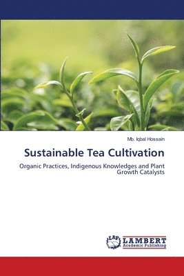 Sustainable Tea Cultivation 1