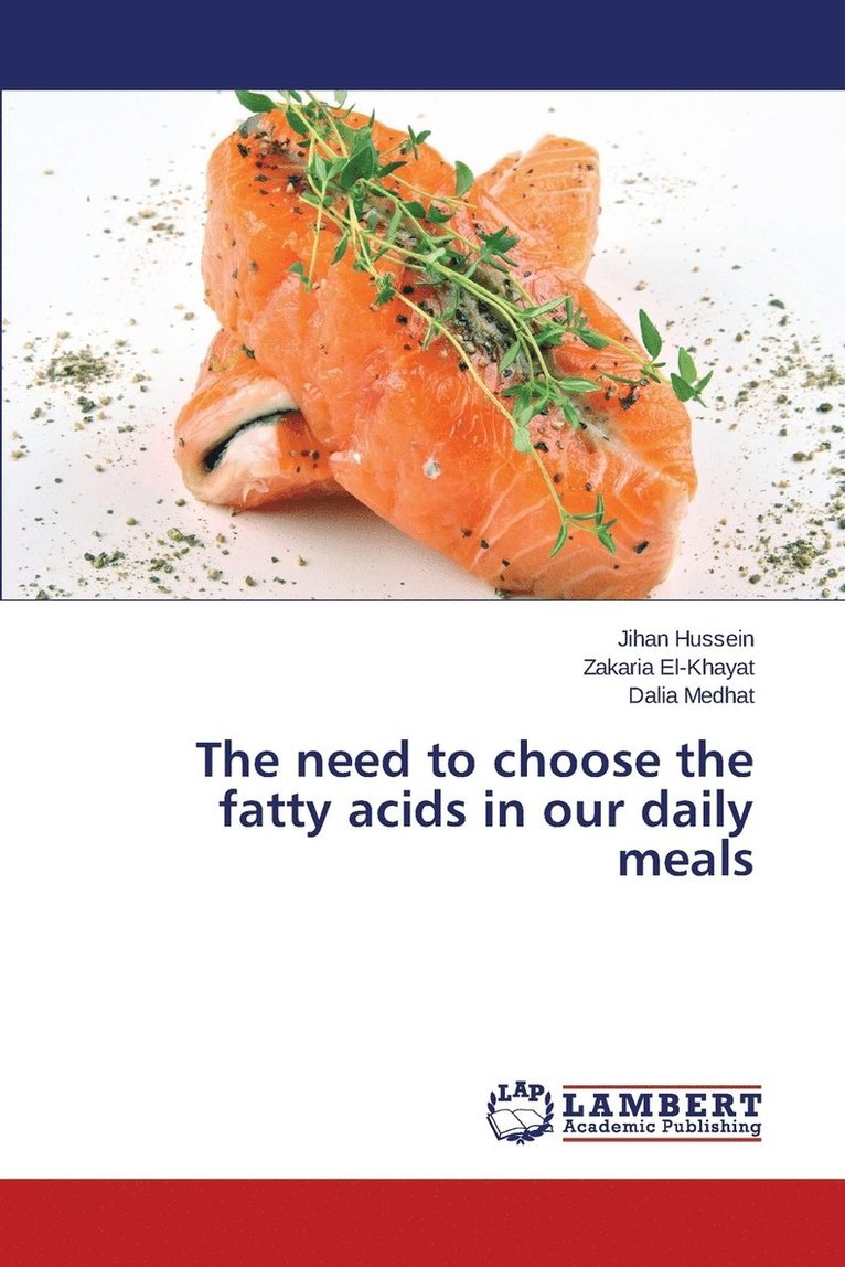 The need to choose the fatty acids in our daily meals 1