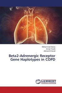 bokomslag Beta2-Adrenergic Receptor Gene Haplotypes in COPD