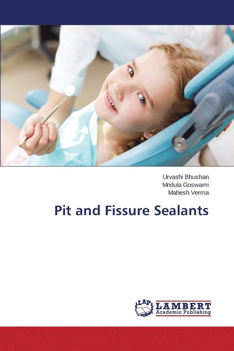 Pit and Fissure Sealants 1