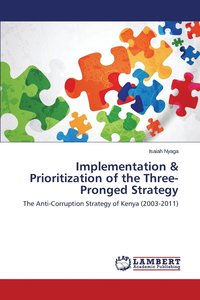 bokomslag Implementation & Prioritization of the Three-Pronged Strategy