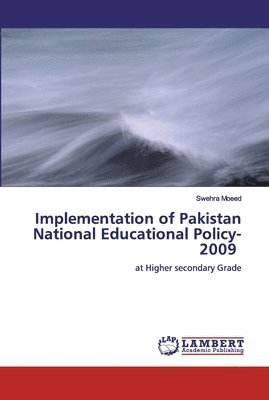 bokomslag Implementation of Pakistan National Educational Policy-2009