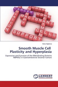 bokomslag Smooth Muscle Cell Plasticity and Hyperplasia