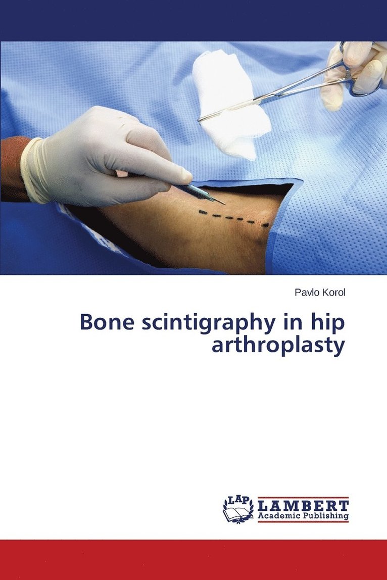 Bone scintigraphy in hip arthroplasty 1