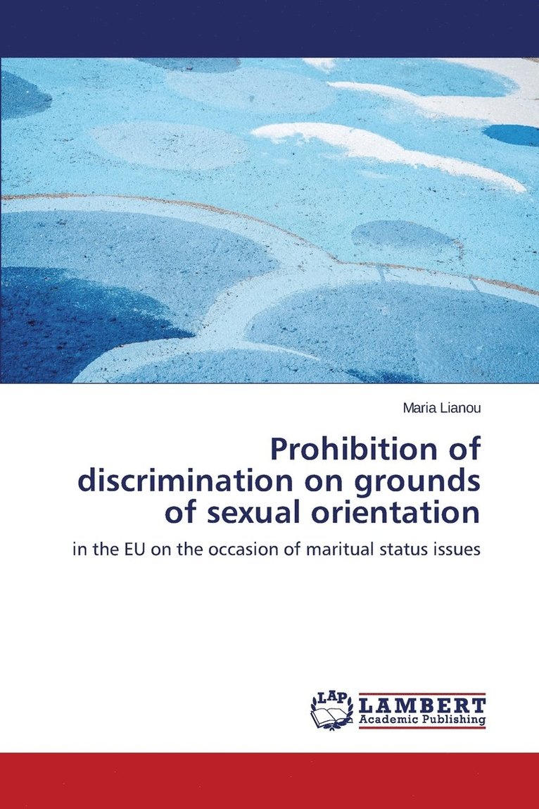 Prohibition of discrimination on grounds of sexual orientation 1