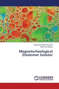 bokomslag Magnetorheological Elastomer Isolator