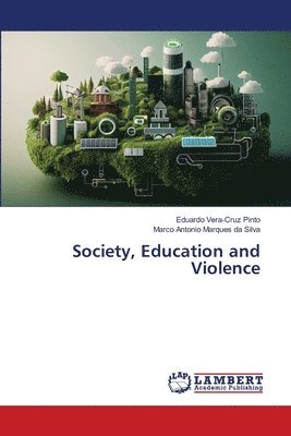 Society, Education and Violence 1