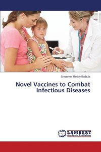 bokomslag Novel Vaccines to Combat Infectious Diseases