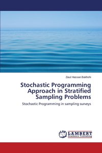 bokomslag Stochastic Programming Approach in Stratified Sampling Problems