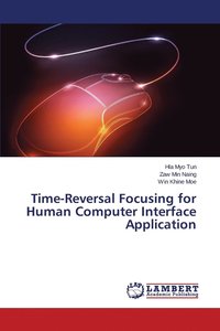 bokomslag Time-Reversal Focusing for Human Computer Interface Application