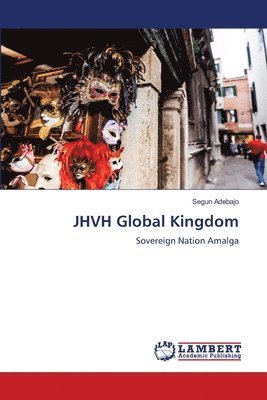 bokomslag JHVH Global Kingdom