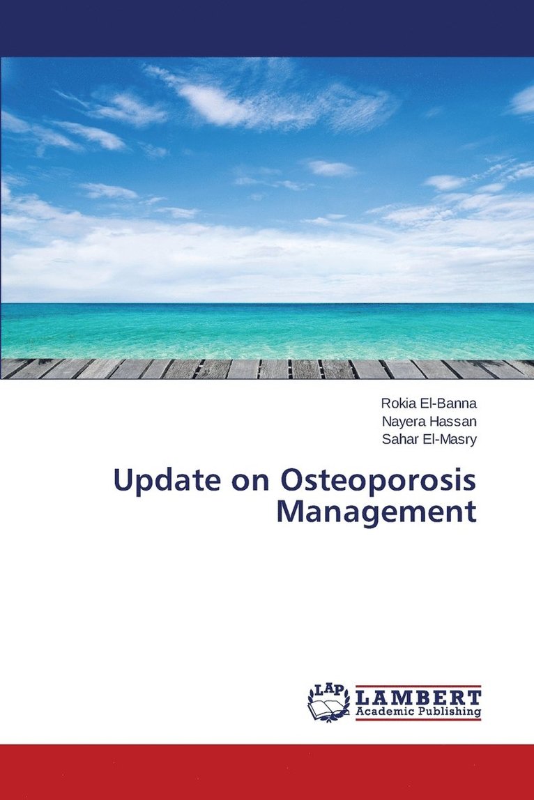 Update on Osteoporosis Management 1