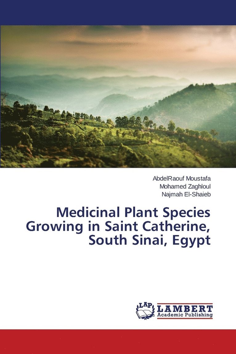 Medicinal Plant Species Growing in Saint Catherine, South Sinai, Egypt 1