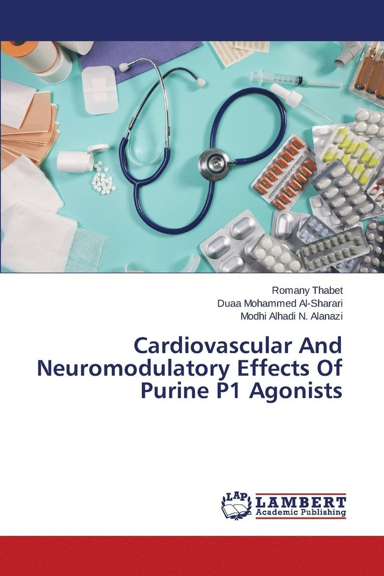 Cardiovascular And Neuromodulatory Effects Of Purine P1 Agonists 1