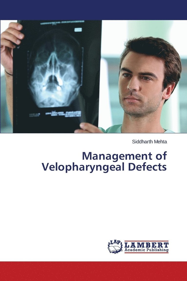 Management of Velopharyngeal Defects 1
